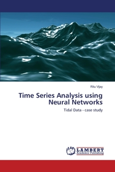 Paperback Time Series Analysis using Neural Networks Book