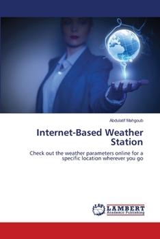 Paperback Internet-Based Weather Station Book
