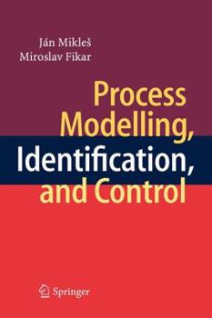 Paperback Process Modelling, Identification, and Control Book