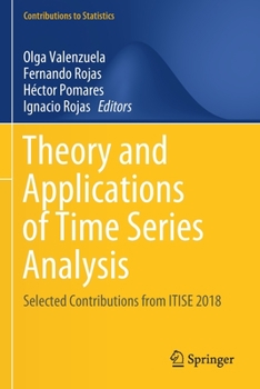 Paperback Theory and Applications of Time Series Analysis: Selected Contributions from Itise 2018 Book