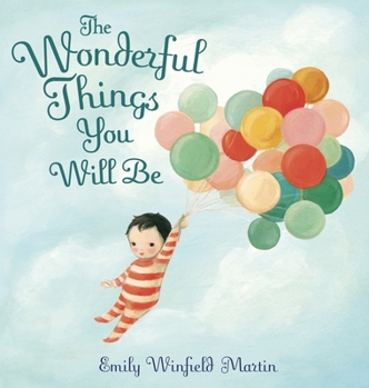 Hardcover The Wonderful Things You Will Be Book