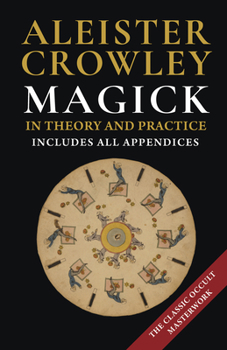 Hardcover Magick in Theory and Practice Book