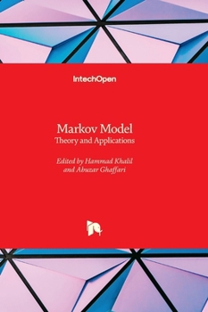 Hardcover Markov Model - Theory and Applications Book