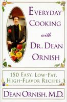 Everyday Cooking with Dr. Dean Ornish