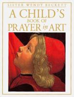 A Child's Book of Prayer in Art