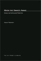 When the Snakes Awake: Animals and Earthquake Prediction