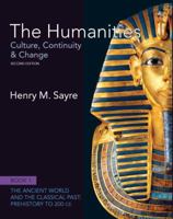 The Humanities: Culture, Continuity, and Change, Volume 1