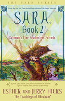 Sara, Book 2: Solomon's Fine Featherless Friends (Sara)