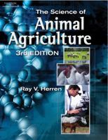 The Science of Animal Agriculture