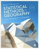 Statistical Methods for Geography: A Student's Guide