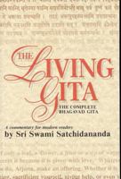 The Living Gita: The Complete Bhagavad Gita - A Commentary for Modern Readers