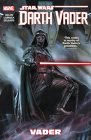 Star Wars: Darth Vader, Vol. 1: Vader