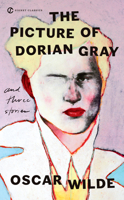 The Picture of Dorian Gray and Selected Stories