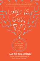 Why Is Sex Fun? The Evolution of Human Sexuality