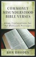 Commonly Misunderstood Bible Verses: Clear Explanations for the Difficult Passages