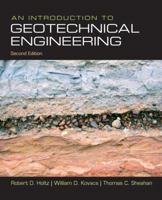 An Introduction to Geotechnical Engineering