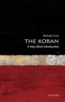 The Koran: A Very Short Introduction (Very Short Introductions)