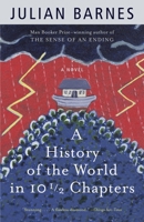 A History of the World in 10½ Chapters