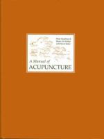 A Manual of Acupuncture