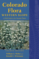 Colorado Flora: Western Slope