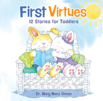 First Virtues for Toddlers (all 12)