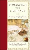 Romancing the Ordinary