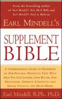 Earl Mindell's Supplement Bible