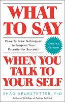 What to Say When You Talk to Yourself