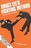 Bruce Lee's Fighting Method, Vol. 1: Self-Defense Techniques