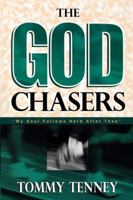 The God Chasers: My Soul Follows Hard after Thee