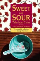 Sweet and Sour: Tales from China