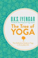The Tree of Yoga (Shambhala Classics)