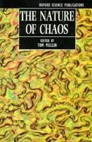 The Nature of Chaos (Oxford Science Publications)