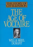 The Age of Voltaire (Story of Civilization 9)