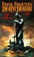 Lords of Destruction (Death Dealer, Book 2)