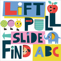 Lift, Pull, Slide, Find ABC