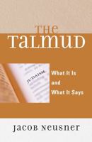 The Talmud: What It Is and What It Says