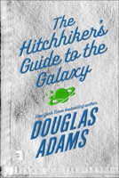 The Hitchhiker’s Guide to the Galaxy