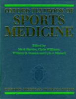 Oxford Textbook of Sports Medicine (Oxford Medical Publications)