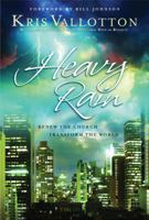 Heavy Rain: Renew the Church, Transform the World