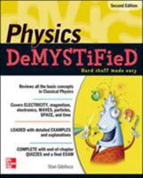 Physics Demystified: A Self-Teaching Guide (Demystified)