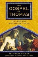 The Gospel of Thomas: The Hidden Sayings of Jesus