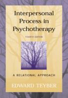 Interpersonal Process in Psychotherapy: A Relational Approach