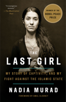 The Last Girl: My Story of Captivity, and My Fight Against the Islamic State