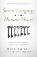 The Seven Longings of the Human Heart