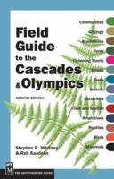 Field Guide to the Cascades & Olympics