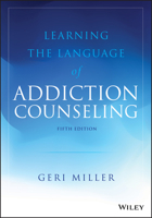 Learning the Language of Addiction Counseling