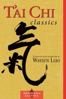 T'ai Chi Classics (Shambhala Classics)