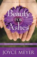 Beauty For Ashes: Receiving Emotional Healing