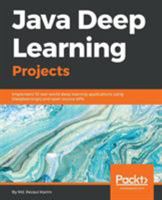 Java Deep Learning Projects 178899745X Book Cover